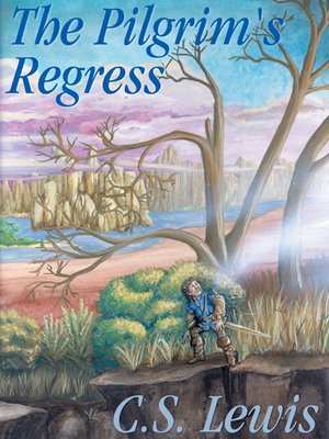 cover image of The Pilgrim's Regress